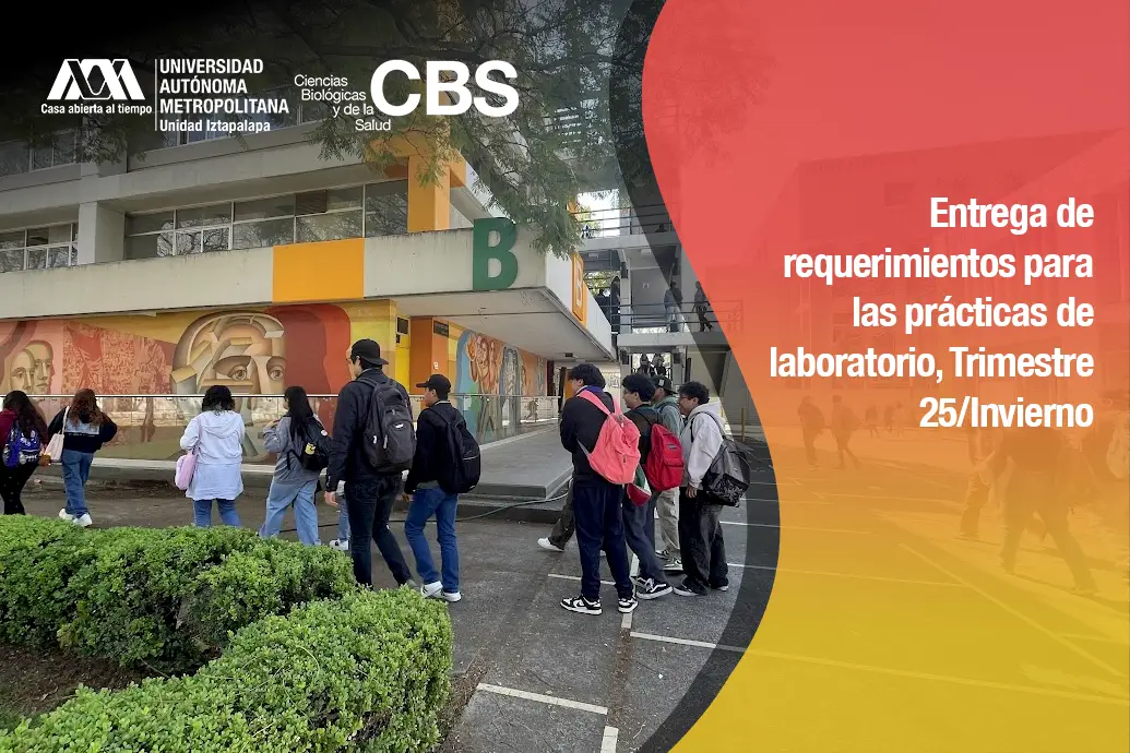 Aviso Entrega de requerimientos para las prácticas de laboratorio, Trimestre 25/Invierno 